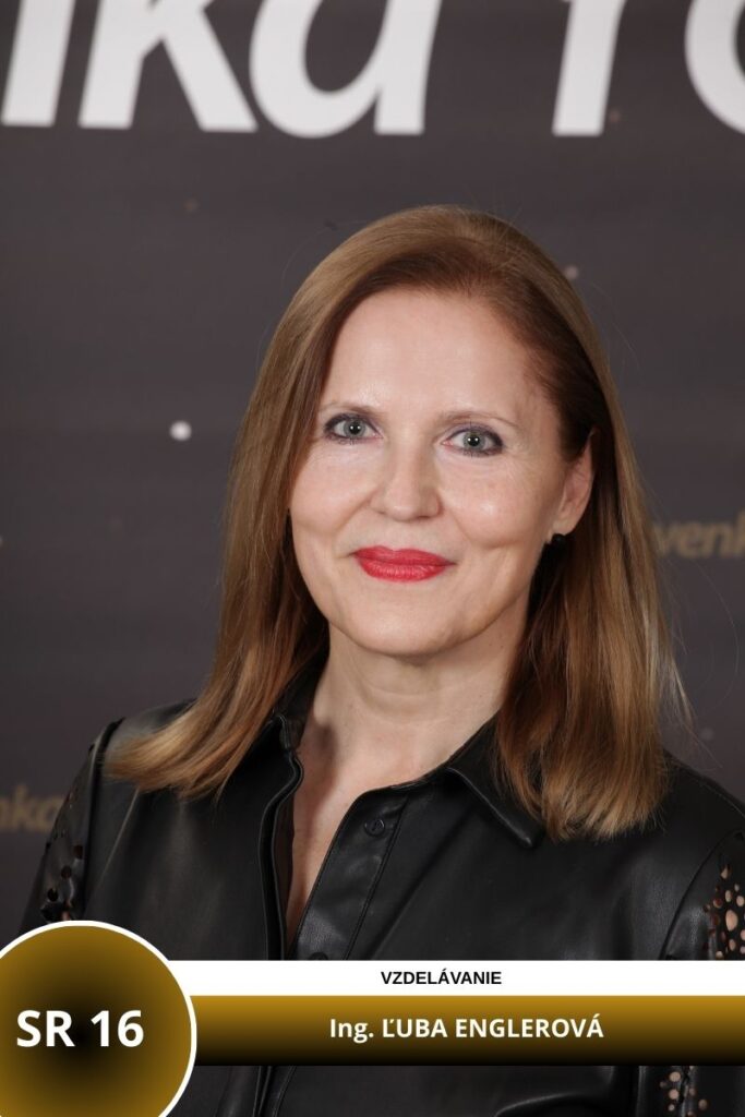 SR 16 - Ing. ĽUBA ENGLEROVÁ, zástupkyňa riaditeľky školy na SOŠ Pod Bánošom v Banskej Bystrici